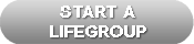 button_start a lifegroup